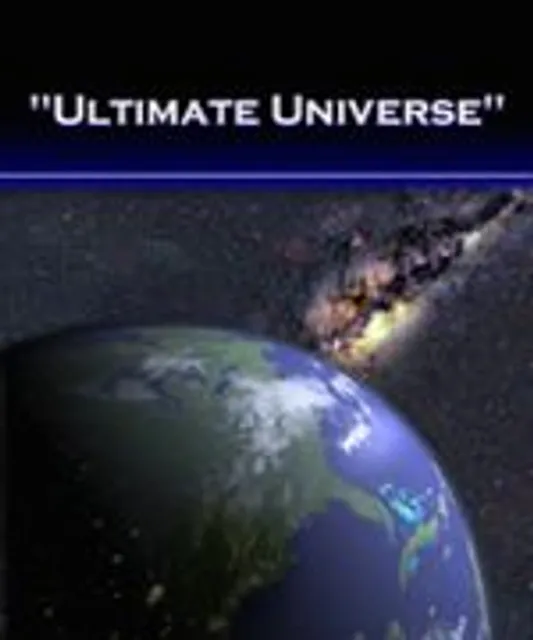 Film poster with title Ultimate Universe shows a world in the front and nebulae in the background.